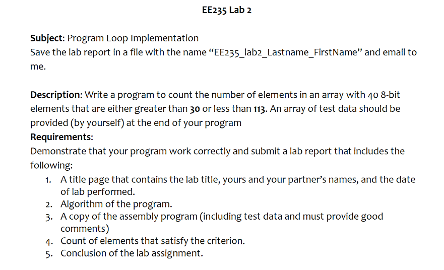  Subject: Program Loop Implementation Save the lab report in a file