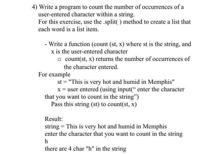 In python 4) Write a program to count the number of occurrences