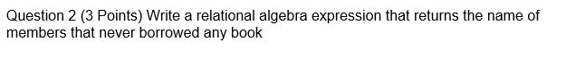 any book Six basic operators select: o project: 11 union: set difference: