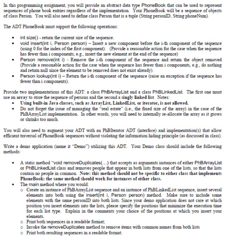 Programming project done in Java In this programming assignment, you will provide