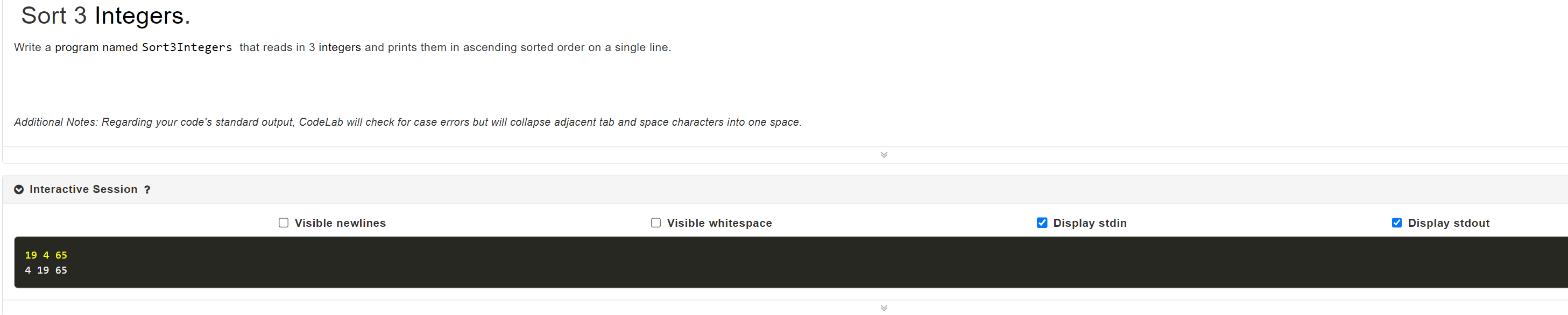 THIS IS JAVA DONT USE IF STATEMENTS Sort 3 Integers. Write a