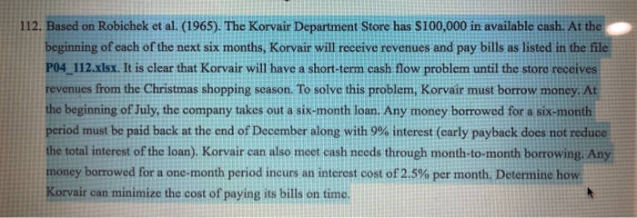  Please show formulas and keep formatting 112. Based on Robichek et