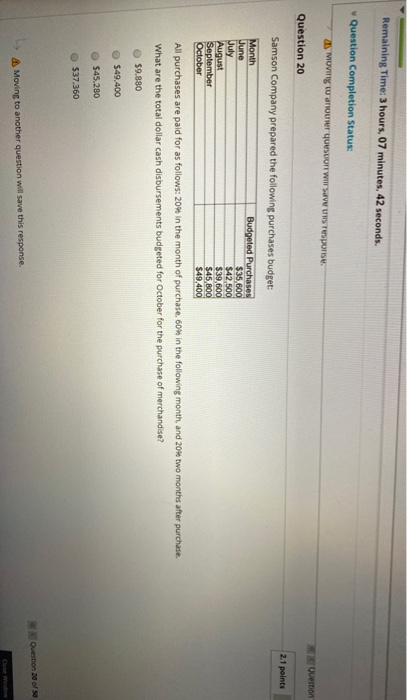 Remaining Time: 3 hours, 07 minutes. 42 seconds Question Completion Status: