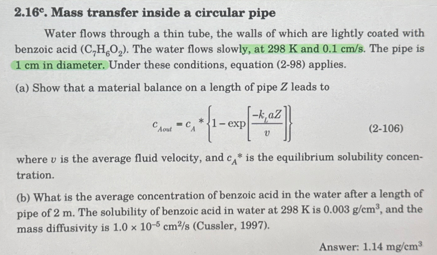  2.16?c Mass transfer inside a circular pipe Water flows through a