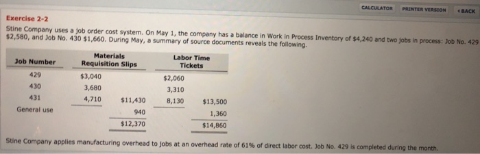  Answers CALCULATOR PRINTER VERSION .???? Exercise 2-2 Company uses a job