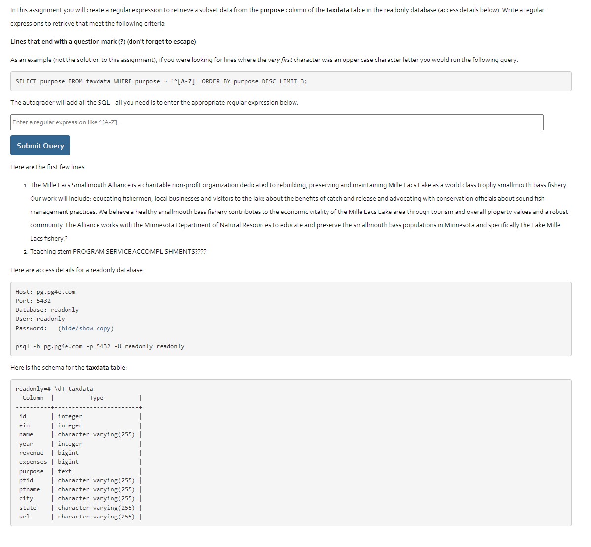 In this assignment you will create a regular expression to retrieve