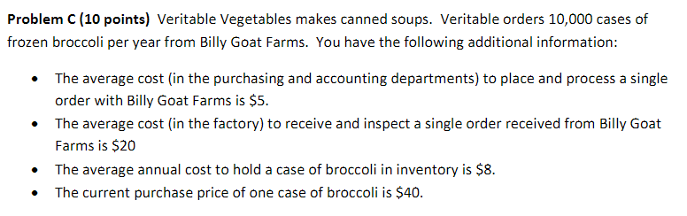  QUESTION: Using the data provided in Problem C, determine the total