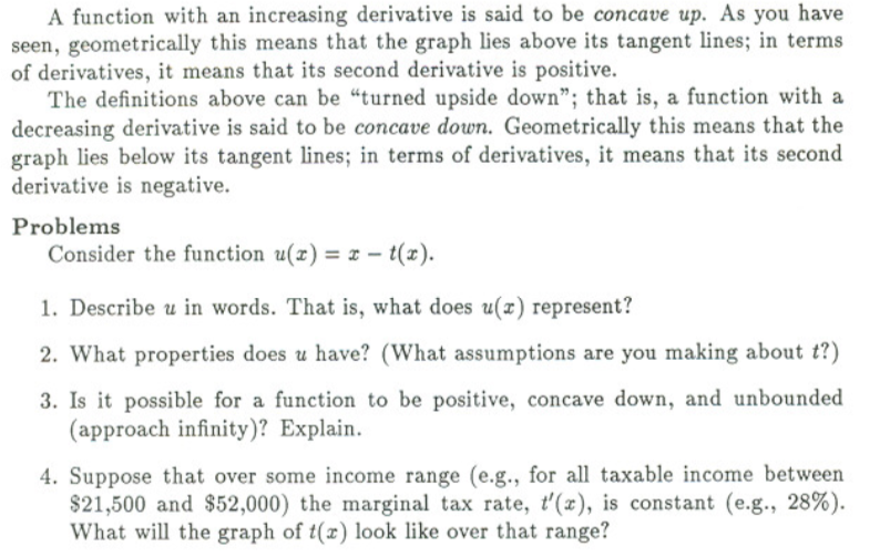 and tax rates to investigate some basic properties about functions. Economists use