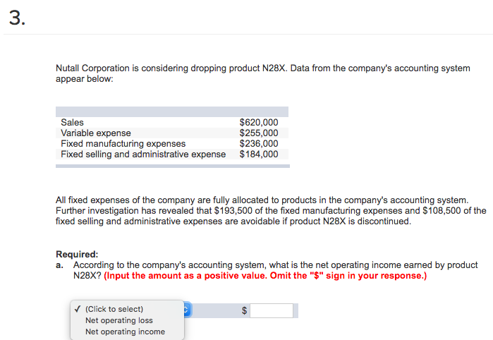  3. Nutall Corporation is considering dropping product N28X. Data from the