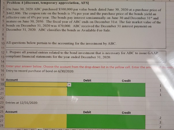 1 Problem 4 (discount, temporary appreciation, AFS 2 On June 30,