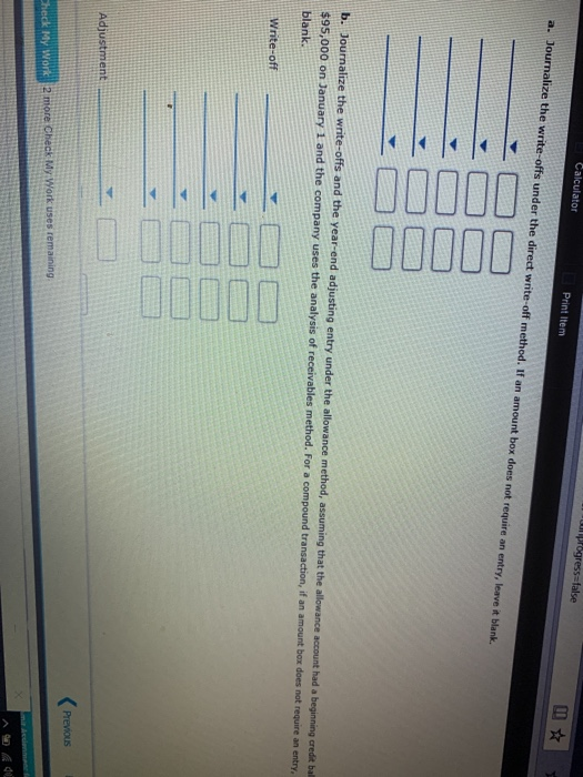 credit balance of $14,800. Bad debt expense is estimated at 1/4 of