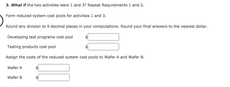 year of operations. Expected Consumption Ratios Activity 7. Inserting dies 8. Purchasing