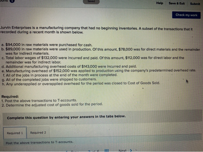  Saved Help Save & Exit Submit Check my work Jurvin Enterprises