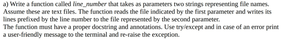 Python program a) Write a function called line_number that takes as parameters