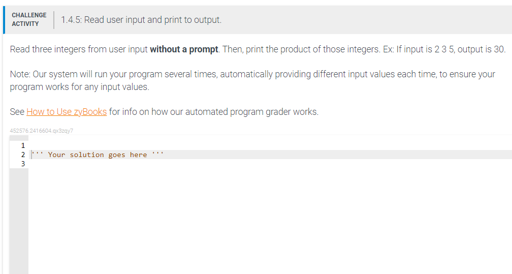 *******************************PYTHON CODE LANGUAGE PLEASE*************************************************** \begin{tabular}{l|l} CHALLENGE ACTIVITY & 1.4.5: Read user input
