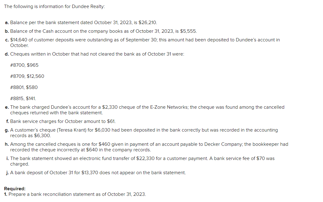  a. Balance per the bank statement dated October 31,2023 , is