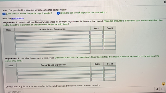 had the following partially completed payroll register (Click the icon to view