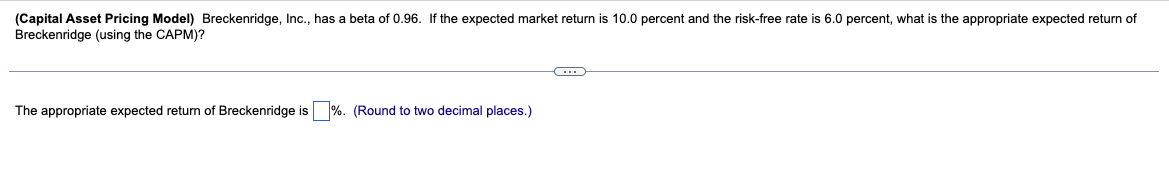 CSB, Inc. has a beta of 0.923. If the expected market return