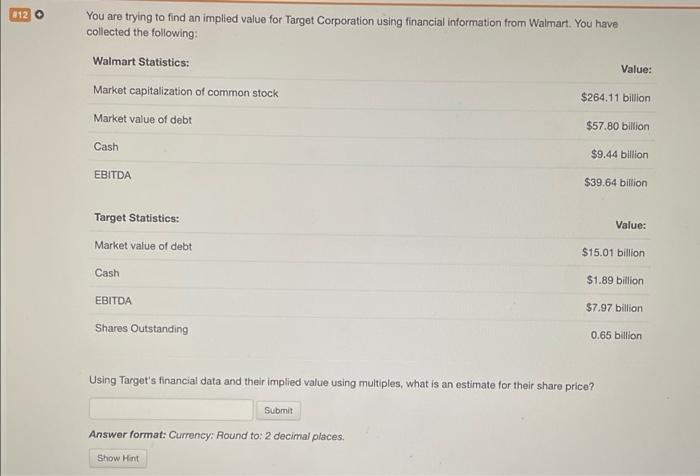 Using Target's financial data and their implied value using multiples, what