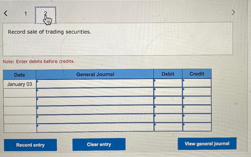 This is its first and only purchase of such securities. At December