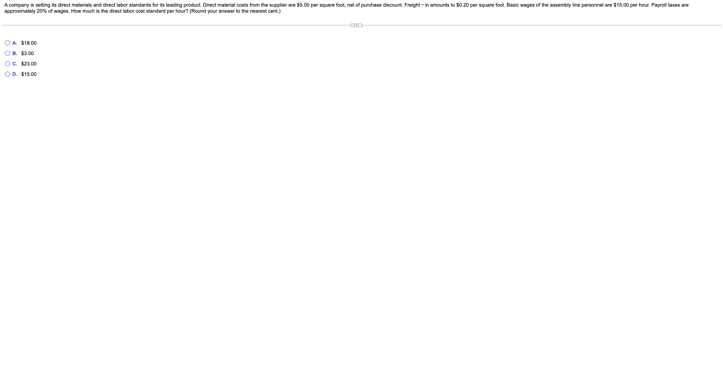  A. \\( \\$ 18.00 \\) B. \\( \\$ 3.00 \\) C.