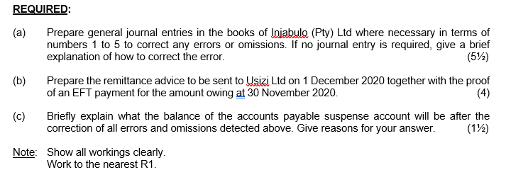 QUESTION 3 _11 marks : 20 minutes) At the end of November