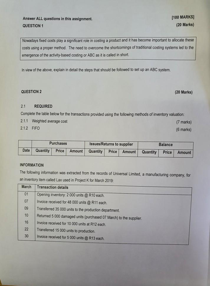  Answer ALL questions in this assignment. QUESTION 1 [100 MARKS] (20