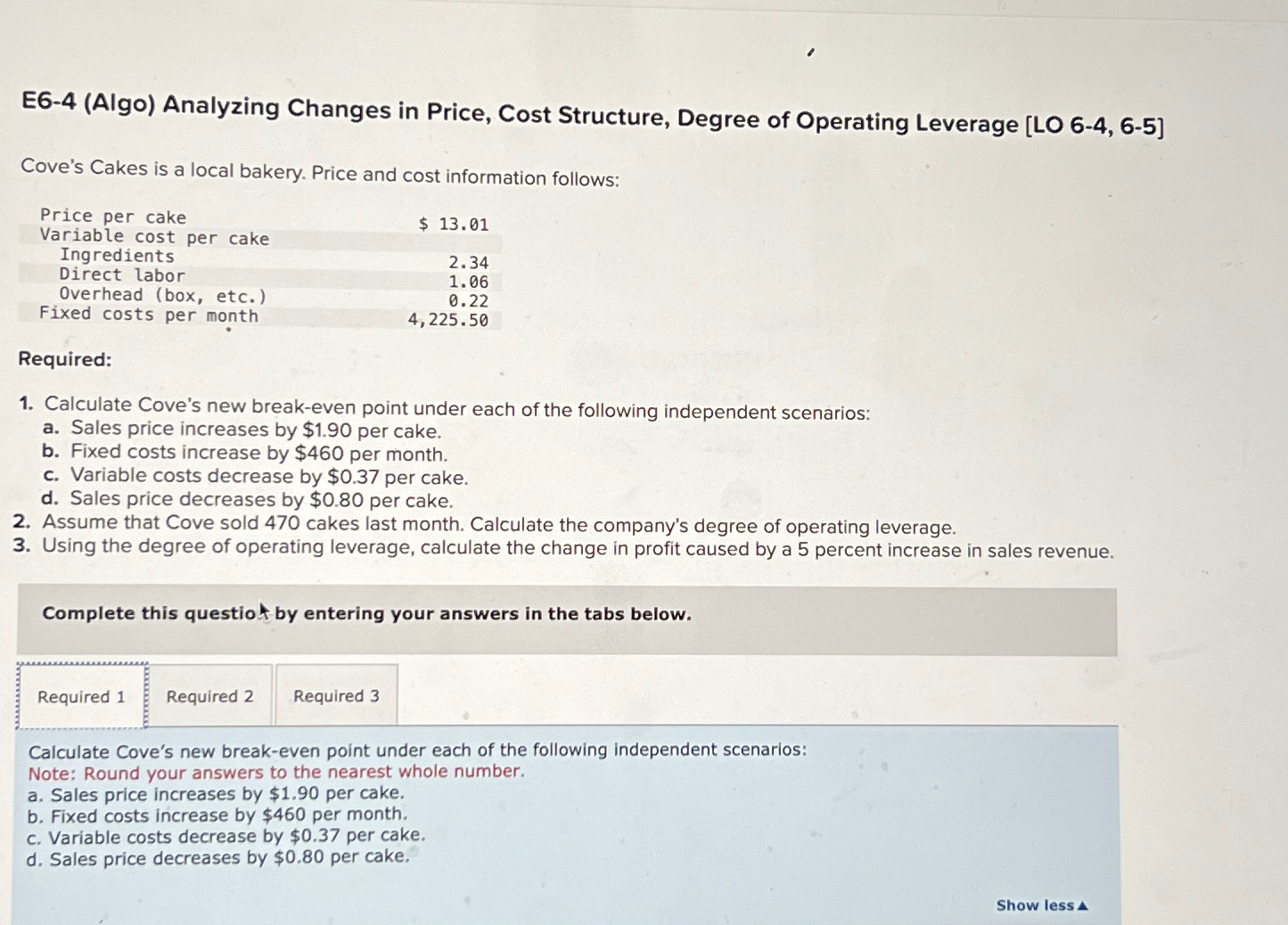  E6-4(Algo) Analyzing Changes in Price, Cost Structure, Degree of Operating Leverage