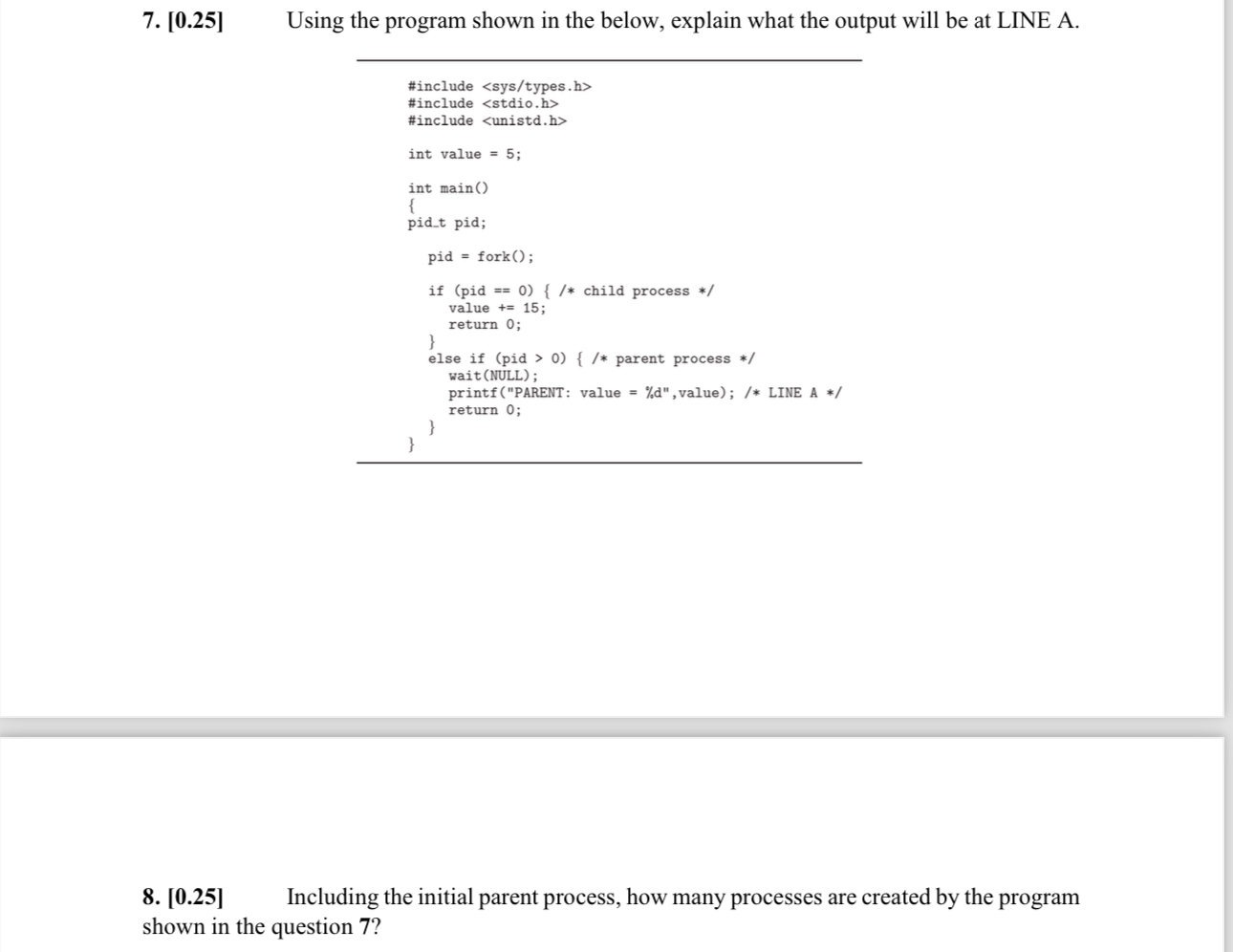  [0.25] Using the program shown in the below, explain what the