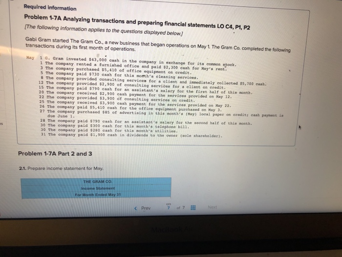  Required information Problem 1-7A Analyzing transactions and preparing financial statements LO
