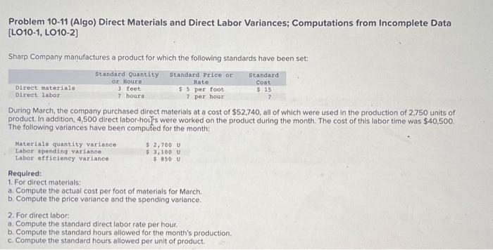  Problem 10-11 (Algo) Direct Materials and Direct Labor Variances; Computations from