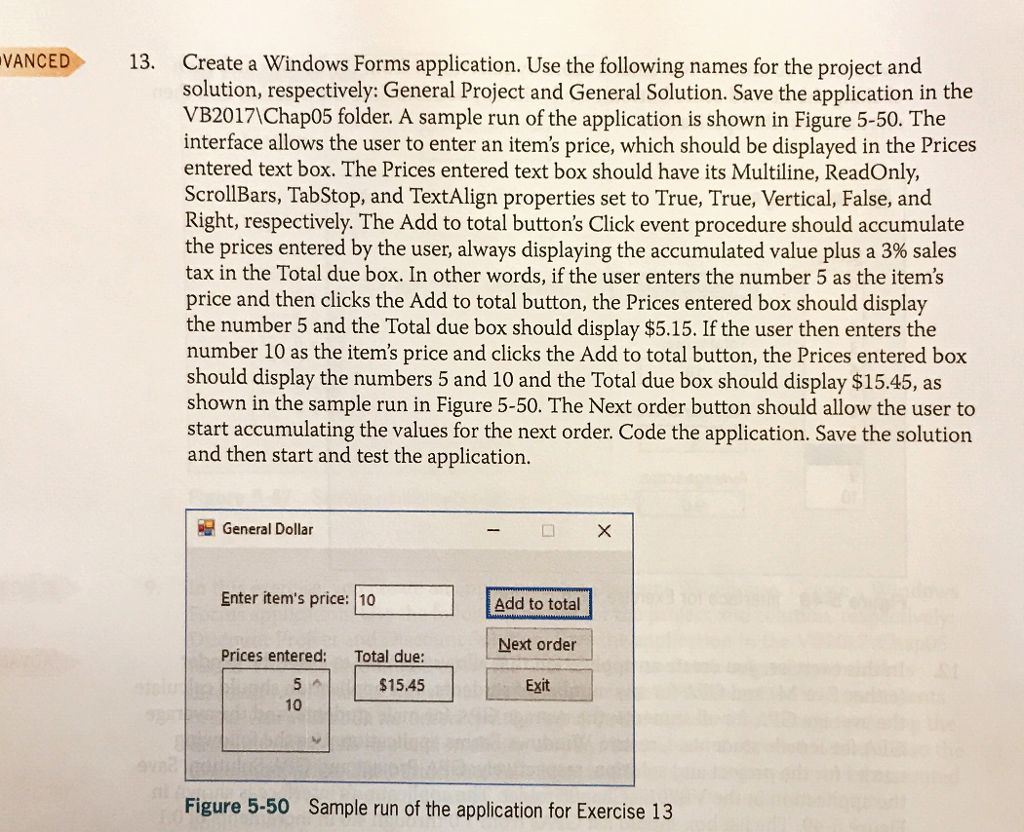  VANCED 13. Create a Windows Forms application. Use the following names