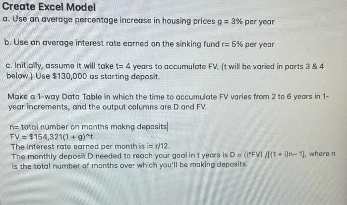  Create Excel Model a. Use an average percentage increase in housing