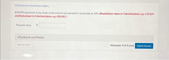  Click here to view factor tables, $50,890 payments to be made