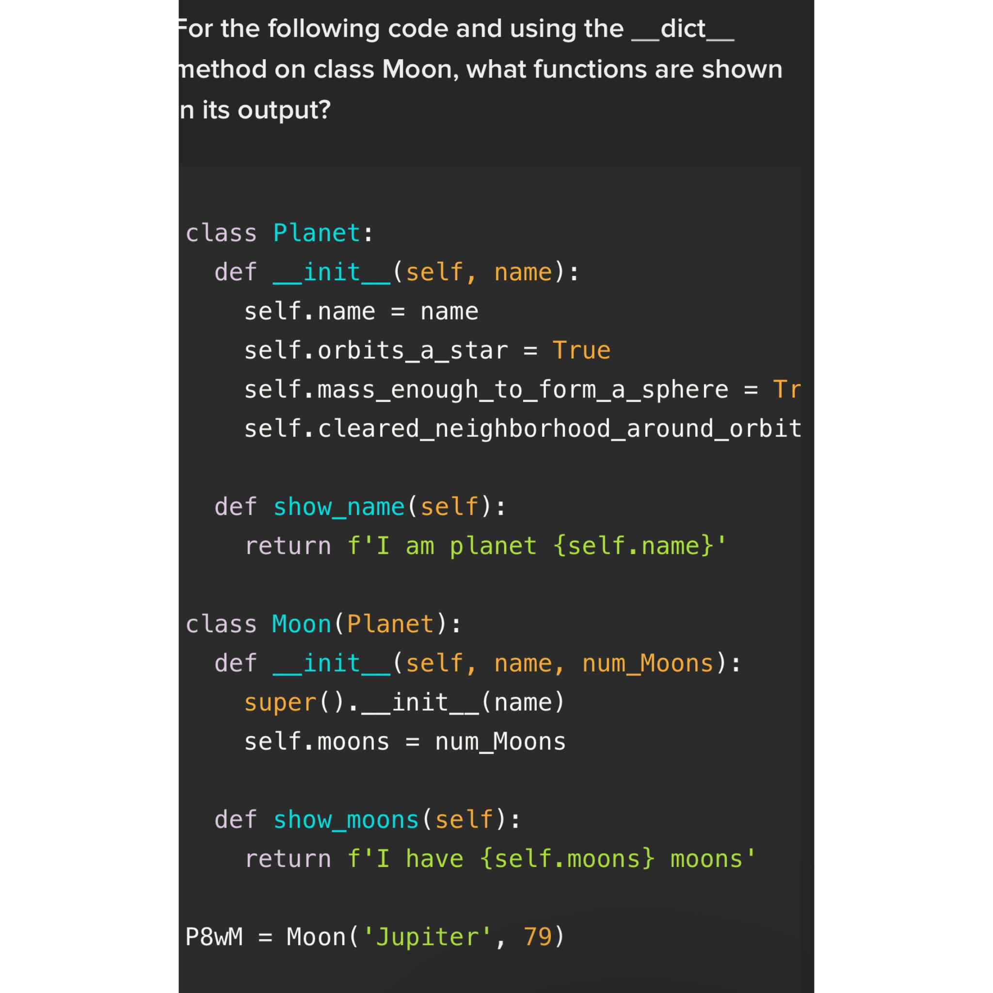  For the following code and using the dict nethod on class