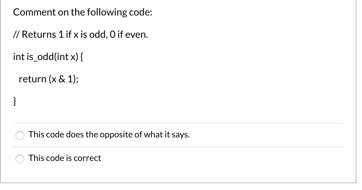 { int bar; bar = arg + 1; return bar; o Option