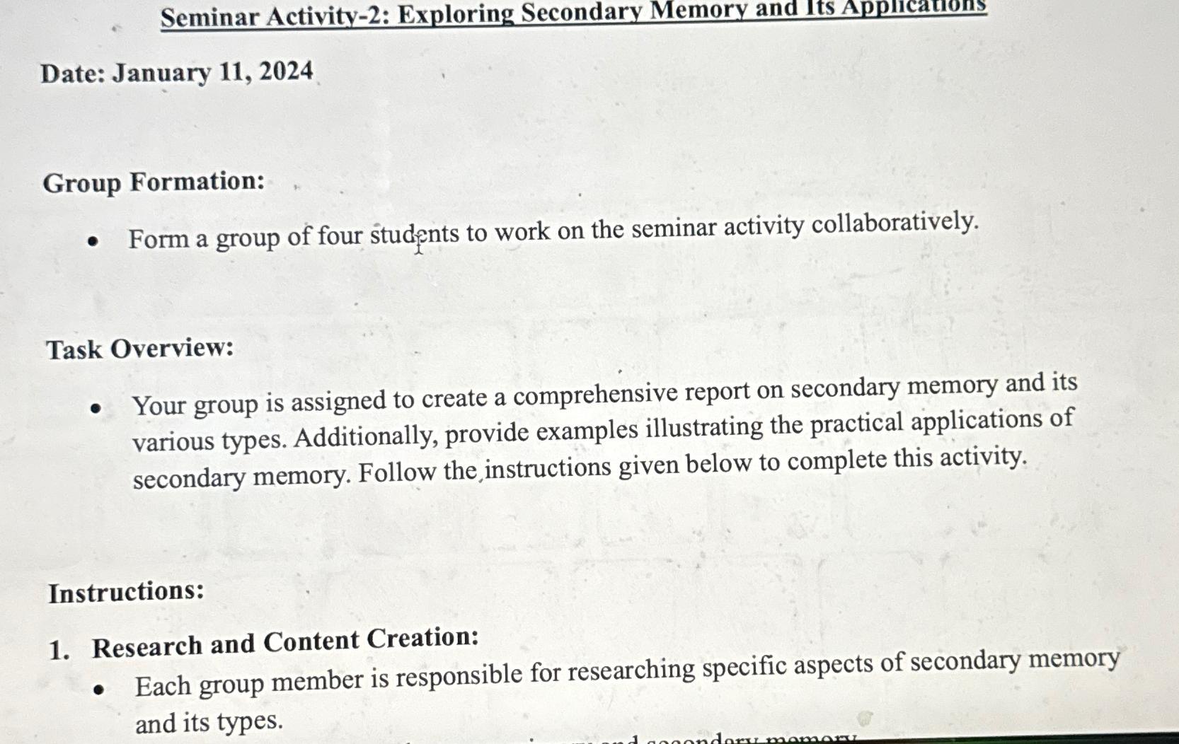  Seminar Activity-2: Exploring Secondary Memory and Its Applicanons Date: January 11,2024