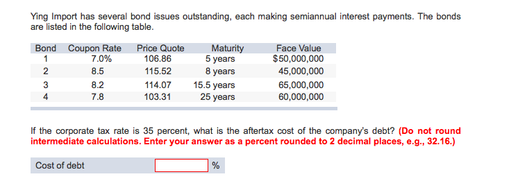 Ying Import has several bond issues outstanding, each making semiannual interest