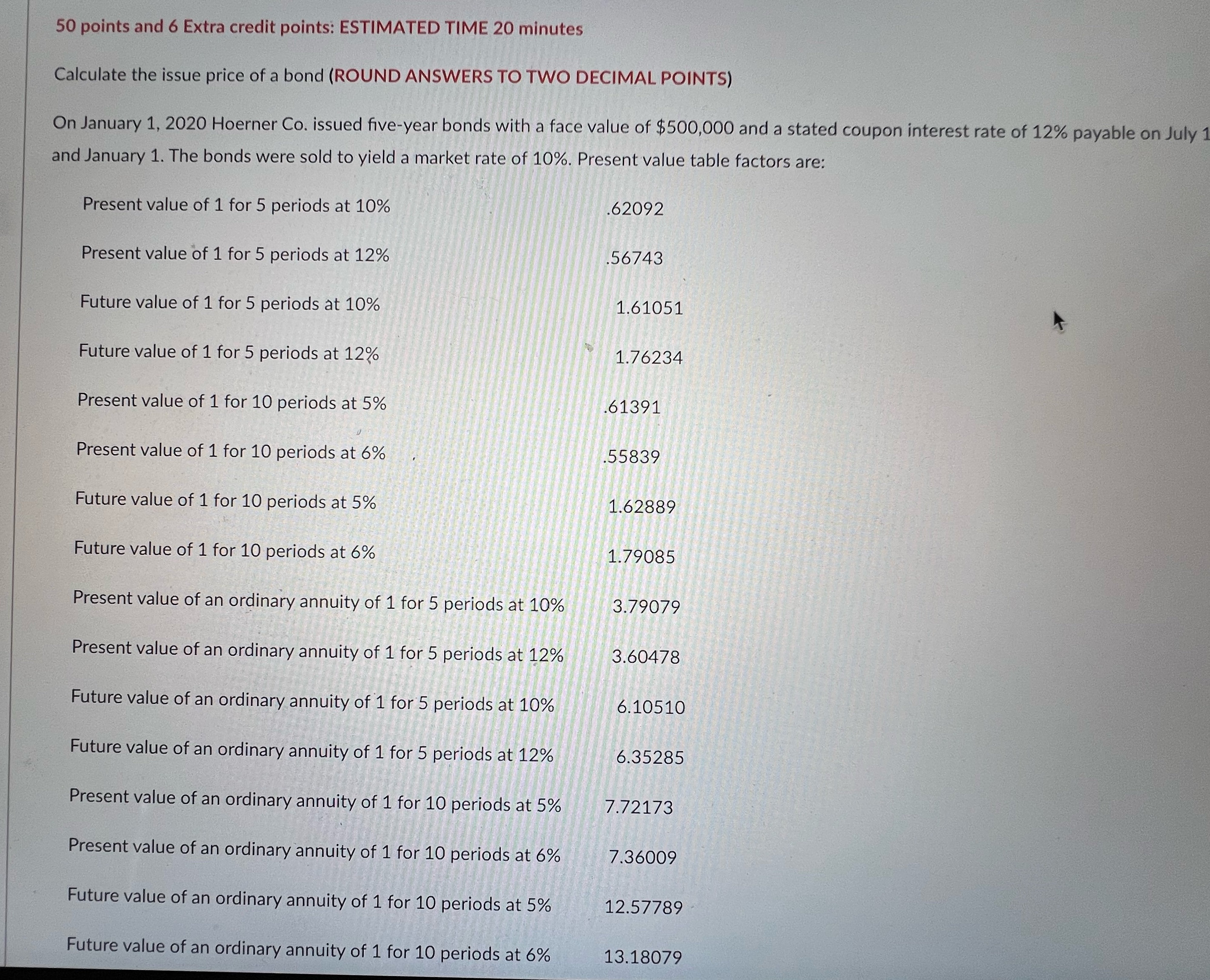  50 points and 6 Extra credit points: ESTIMATED TIME 20 minutes