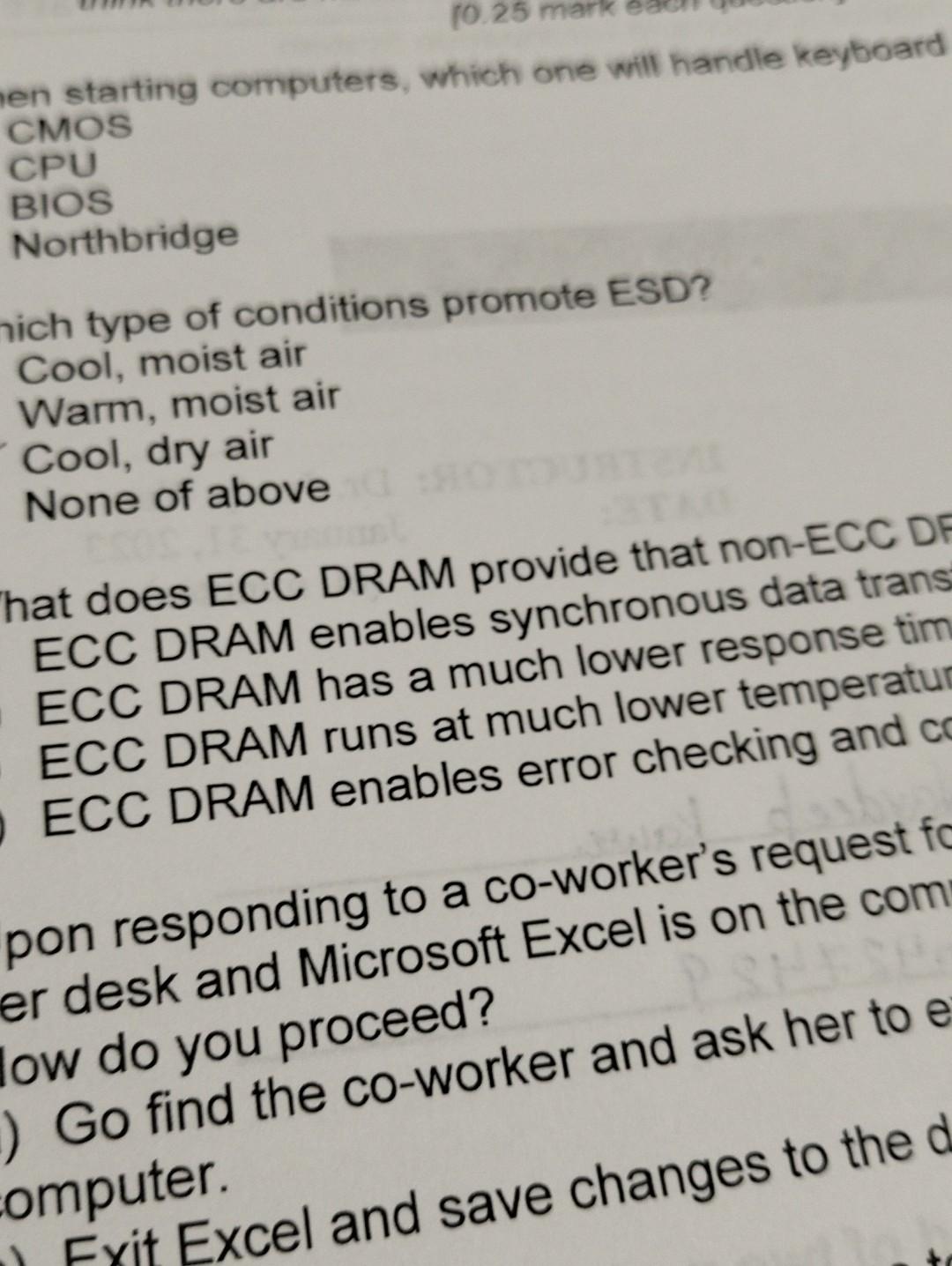  ien starting computers, which one will handle keyboard CMOS CPU BIOS
