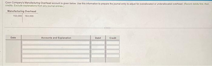 direct labor costs of $350. If the predetermined overhead allocatic Complete the