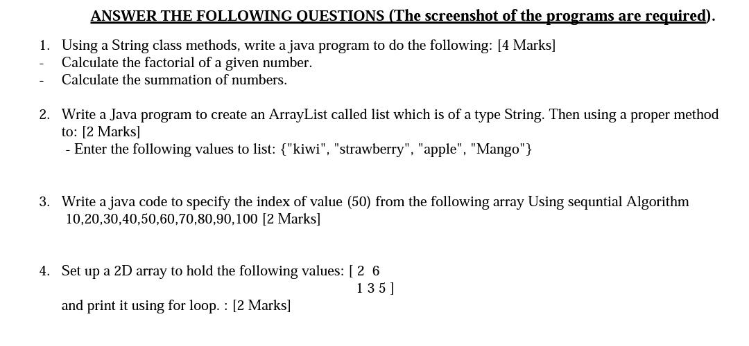  1. Using a String class methods, write a java program to