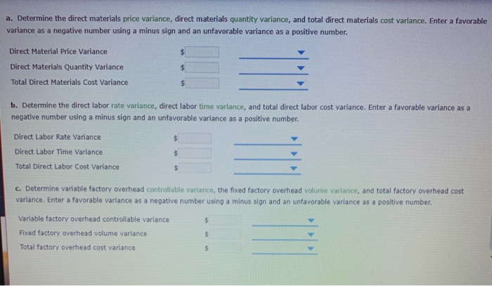Inc, processes a base chemical into plastic. Standard costs and actual costs
