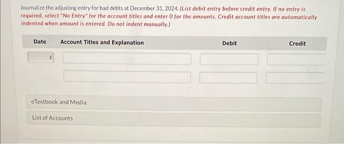 31, 2024. At December 31, 2024, the unadjusted balance in Allowance for