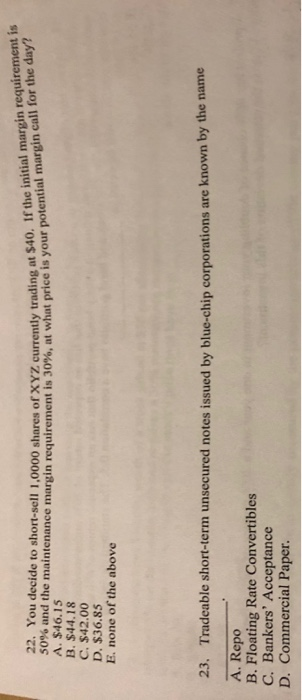  currently trading at $40. If the initial margin requirement is at