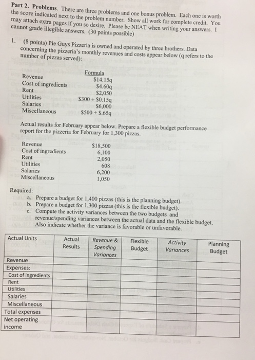  Part 2. Problems. There are three problems and one bonus problem.