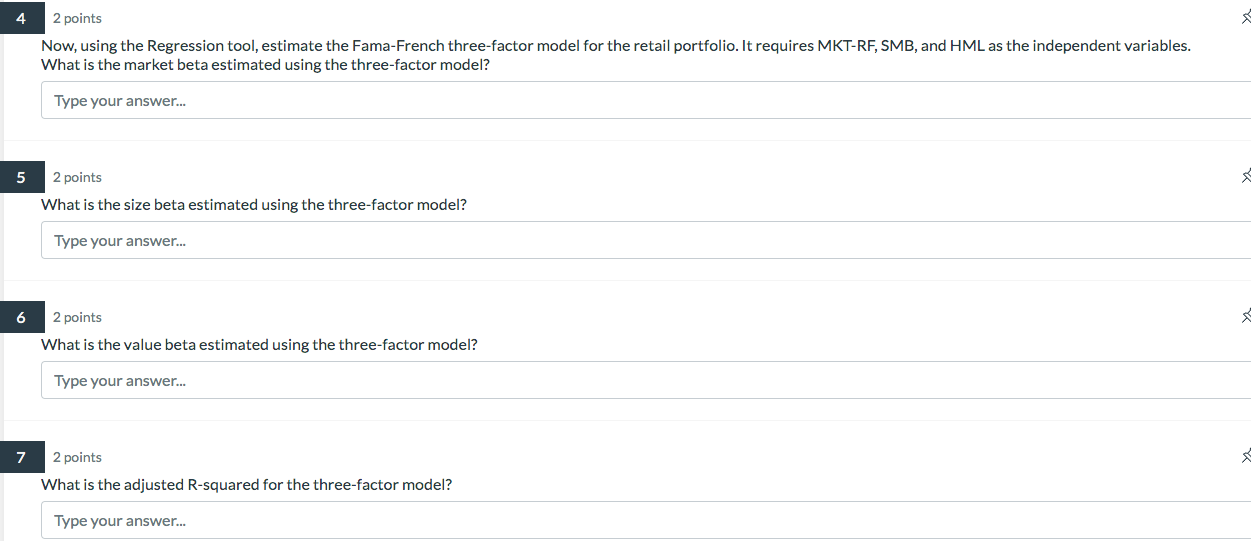 value beta estimated using the three-factor model? Type your answer... 2 points