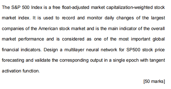  The S&P 500 Index is a free float-adjusted market capitalization-weighted stock