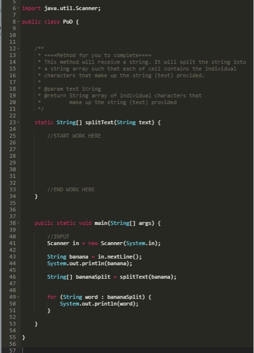 to complete==== * This method will receive a string. It will split