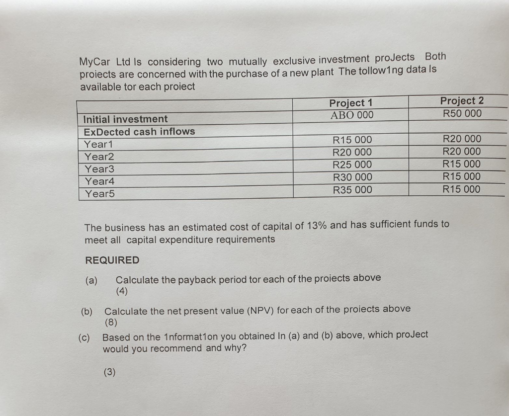 Please could someone help me answer the following question, showing all workings?